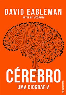 Cérebro: Uma biografia